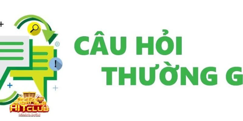 Câu hỏi hay gặp 2 HITCLUB có đảm bảo an toàn và bảo mật thông tin người chơi không?