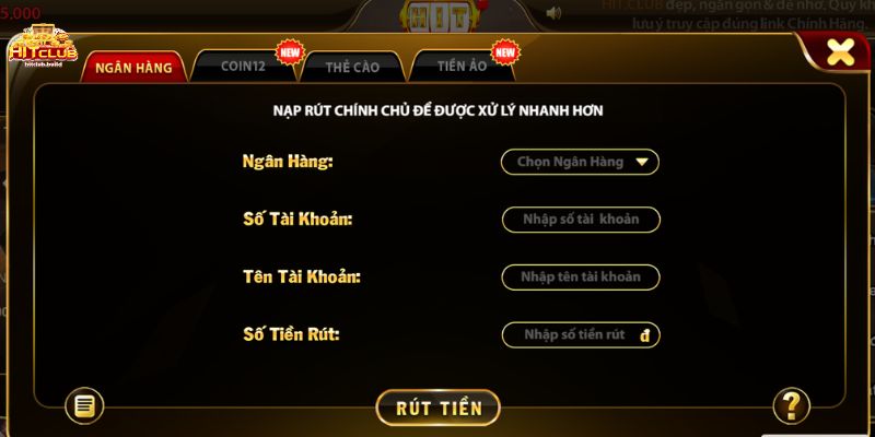 Trang chủ 20 Rút tiền Hit Club qua tài khoản ngân hàng